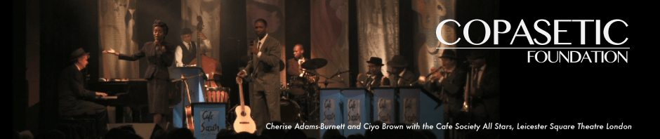 Cherise Adams-Burnett and Ciyo Brown with the Cafe Society All Stars, Leicester Square Theatre London
